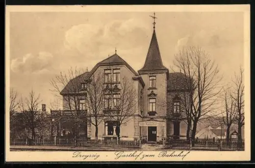 AK Droyssig, Gasthof zum Bahnhof