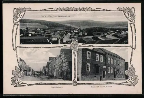 AK Rudersdorf / Wilnsdorf, Gasthof Herm. Schuh, Hauptstrasse und Totalansicht