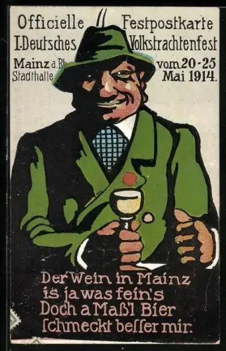 Künstler-AK Mainz a. Rhein, I. Deutsches Volkstrachten-Fest 1914, Bayern-Verein 1885, Mann mit Weinglas