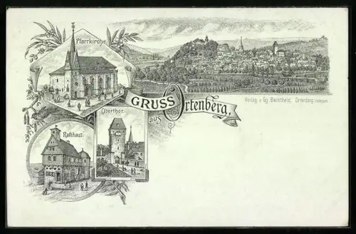 Lithographie Ortenberg / Hessen, Totalansicht, Pfarrkirche, Oberthor, Rathaus