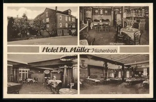 AK Hilchenbach, Hotel Ph. Müller, Totalansicht, Gastzimmer, Gesellschaftszimmer und Grosser Saal