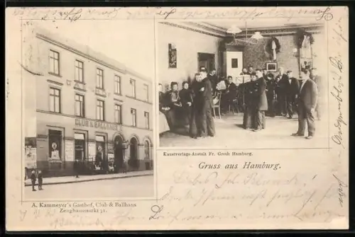 AK Hamburg-Neustadt, A. Kammeyer`s Gasthof, Club und Ballhaus, Zeughausmarkt 31