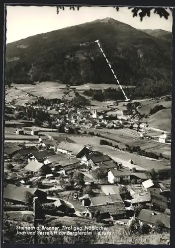 AK Steinach a. Brenner, Teilansicht geg. Nösslacher Joch und Sessellift zur Bergleralm