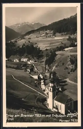 AK Gries am Brenner, Ortsansicht mit Kirche und dem Tribulaun