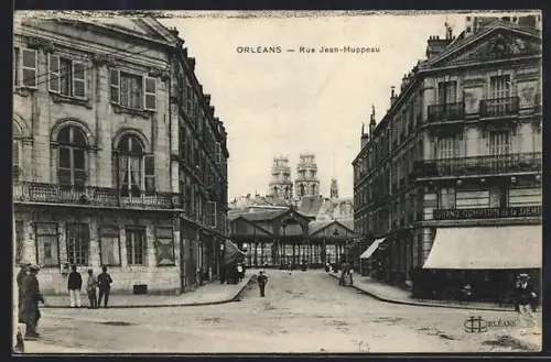 AK Orléans, Rue Jean-Huppeau avec vue sur la cathédrale en arrière-plan