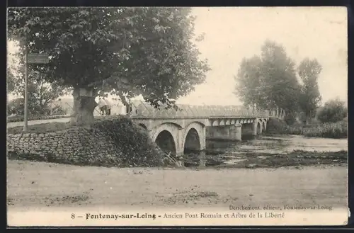 AK Fontenay-sur-Loing, Ancien Pont Romain et Arbre de la Liberté