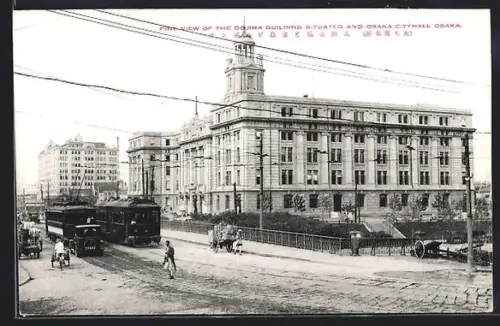AK Osaka, fine View of the Dijima Bilding situated and Osaka Cityhall, Strassenbahn