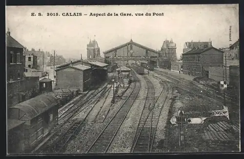 AK Calais, Aspect de la Gare, vue du Pont, Bahnhof