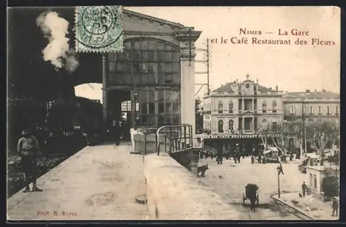 AK Nimes, La Gare et le Café Restaurant des Fleurs