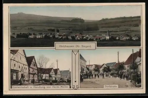 AK Holzhausen /Siegen, Gasthaus und Handlung von Herm. Müller, Dorfstrasse und Totalansicht