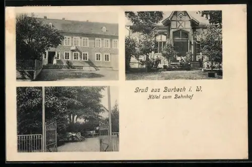 AK Burbach / Westf., Hotel zum Bahnhof, Eingang, Haupthaus und Terrasse