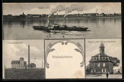 AK Rheindürkheim, Rathaus mit Kriegerdenkmal, Elektrizitätswerk, Dampfer auf dem Rhein, Panoramablick