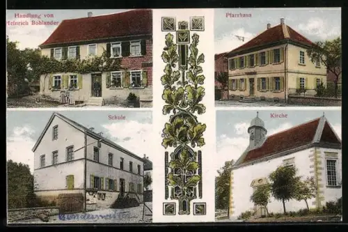 AK Gundersweiler, Handlung von Heinrich Bohlander, Schule, Pfarrhaus und Kirche