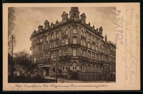 AK Elberfeld, Hotel Europäischer Hof, Bes. E. Osterwald, vom Brausenwerth aus gesehen