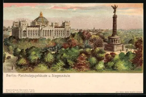 AK Berlin-Tiergarten, Reichstag, Reichtagsgebäude und Siegessäule