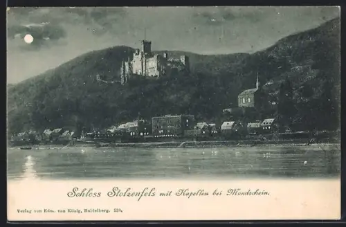 Mondschein-Lithographie Stolzenfels, Schloss Stolzenfels mit Kapellen