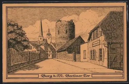 Künstler-AK Burg / Anhalt, Partie am Berliner Tor