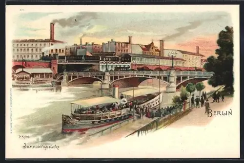 Lithographie Berlin, Dampfer an der Jannowitzbrücke, Zug verlässt Bahnhof