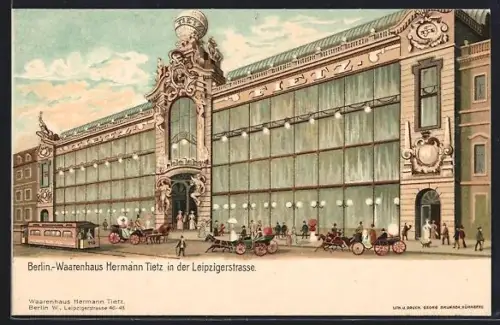 Lithographie Berlin, Warenhaus Hermann Tietz in der Leipzigerstrasse 46-49