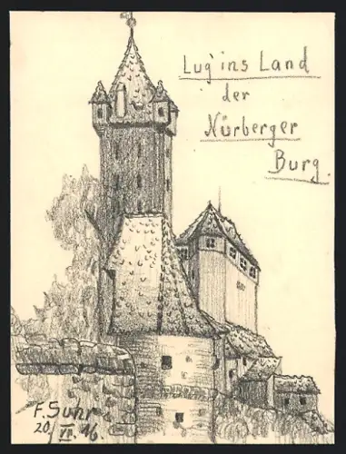 Handzeichnung F. Suhr, Nürnberg, Lug ins Land der Nürnberger Burg, 1916