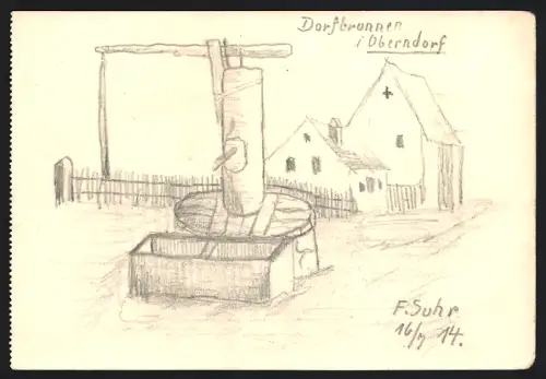 Handzeichnung F. Suhr, Oberndorf, der Dorfbrunnen, 1914