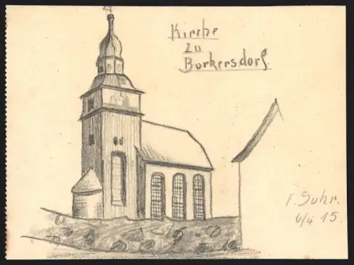 Handzeichnung F. Suhr, Burkersdorf b. Weida, die St. Elisabethkirche, 1915