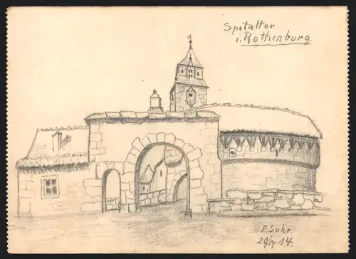 Handzeichnung F. Suhr, Rothenburg / Tauber, das Spitaltor, 1914
