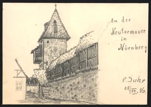 Handzeichnung F. Suhr, Nürnberg, an der Neutormauer, 1916