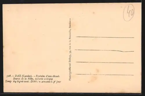 AK Dax /Landes, Fontains d`eau chaude, Source de la Nèhe, sulfate calcique