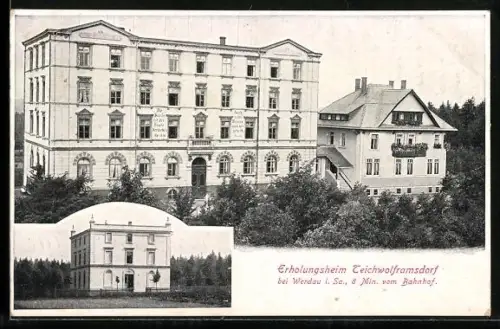 AK Teichwolframsdorf bei Werdau, Erholungsheim, Mehrfachansicht