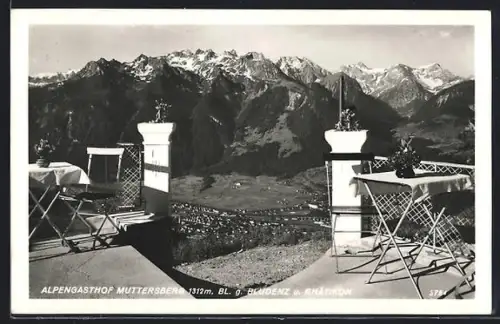 AK Bludenz, Alpengasthof Muttersberg mit Blick auf den Ort und Rhätikon