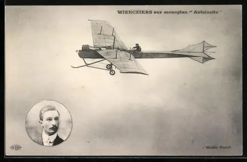 AK Wiencziers sur monoplan Antoinette Flugzeug Pionierflug