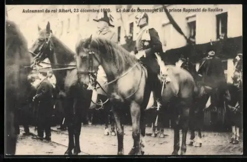 AK Roi Albert, 23 decembre 1909, König von Belgien auf Pferd, Le duc de Connaught et le prince Ruprecht de Baviere