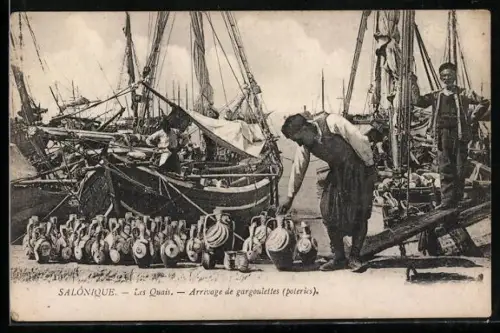 AK Salonique, Les Quais, Arrivage des Gargoulettes