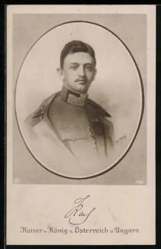Künstler-AK Karl I. Kaiser und König von Österreich