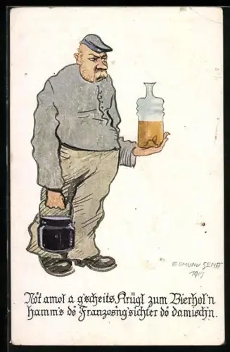 Künstler-AK Soldat in Uniform beim Bierholen