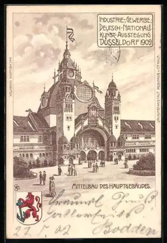 Lithographie Düsseldorf, Industrie-Gewerbe-Deutsch-Nationale-Kunst-Ausstellung 1902, Mittelbau des Hauptgebäudes