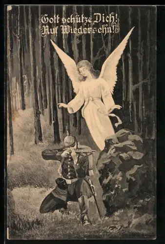 AK Schutzengel wacht über den Soldaten, Gott schütze Dich!