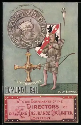 AK London, King Insurance Co. Ld., Coin of Edmund I. von England 941, St. Cuthbert`s Cross, Saxon Bowman