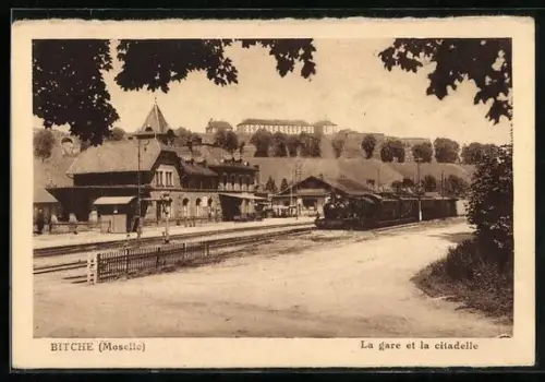 AK Bitche, La gare et la citadelle, Bahnhof und Zitadelle