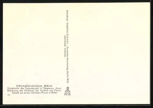 Foto-AK Deutscher Kunstverlag, Nr. 15: Berlin, Pergamon-Museum, Säulenhalle des Trajanstempel in Pergamon