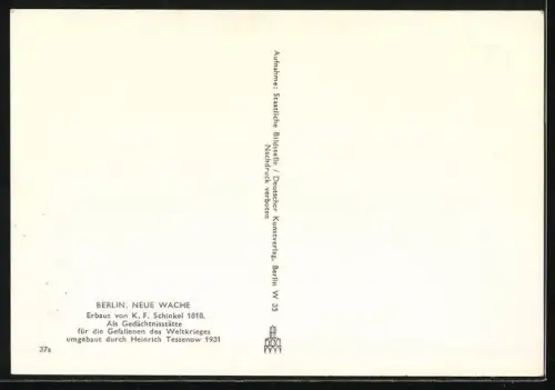 AK Berlin, Neue Wache, Erbaut von K. F. Schinkel 1818 für die Gefallenen des Weltkrieges