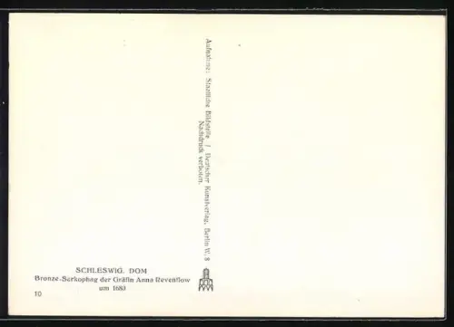 Foto-AK Deutscher Kunstverlag, Nr. 10: Schleswig, Dom, Bronze-Sarkophag der Gräfin Anna Revenflow