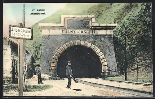 AK St. Anton, Arlbergtunnel Franz Josef I.