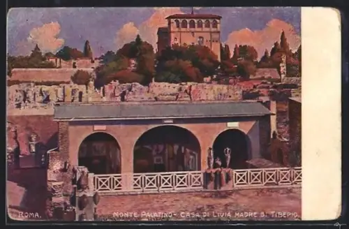 Künstler-AK Roma, Monte Palatino, Casa di Livia, Madre Di Tiberio