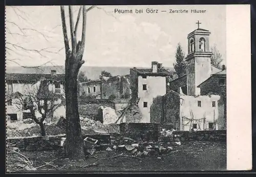AK Peuma bei Görz, Zerstörte Häuser