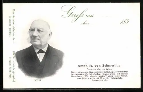 AK Anton R. von Schmerling, Österreichischer Staatsminister, später Präsident des obersten Gerichtshofes
