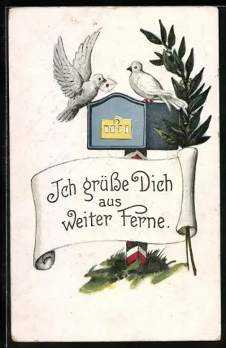 Künstler-AK Brieftauben sitzen mit einem Brief auf dem Briefkasten, Ich grüsse Dich aus weiter Ferne