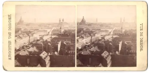 Stereo-Fotografie unbekannter Fotograf, Ansicht Dresden, Stadtpanorama vom Neustädter Turm gesehen