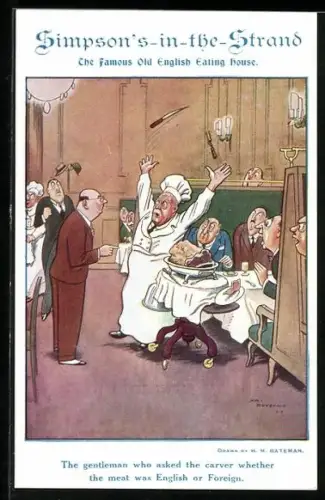AK Simpson`s in the Strand, The Famois Old English Eating House, The Gentleman who asked the carver whether...